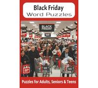 Word Searches Celebrating Black Friday Deals Puzzle Book: Fun and Easy-to-Read Word Searches Celebrating Black Friday - Traditions, History, Symbols & ... for Holidays, Travel, or Relaxing Free Time