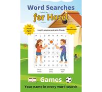 Word Searches for Hazel: 50+ puzzles for 4-8 year olds | Improve vocabulary and spelling | Games edition | Hazel's name on every page | Gift for Hazel