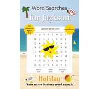 Word Searches for Jackson: 50+ puzzles for 4-8 year olds | Improve vocabulary and spelling | Holiday edition | Jackson's name on every page | Gift for Jackson