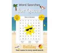 Word Searches for Oscar: 50+ puzzles for 4-8 year olds | Improve vocabulary and spelling | Holiday edition | Oscar's name on every page | Gift for Oscar