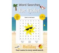 Word Searches for Violet: 50+ puzzles for 4-8 year olds | Improve vocabulary and spelling | Holiday edition | Violet's name on every page | Gift for Violet