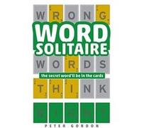 Word Solitaire by Peter Gordon Peter Gordon (Auteur)