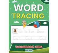 Word Tracing Workbook for Kids: Master Writing Skills with Fun Activities: Engaging Word Tracing Activities for Preschool & Kindergarten Kids | ... Recognition, and Build Early Reading Skills