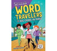 Word Travelers and the Big Chase in Paris