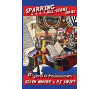 Word Troubadours: Sparring All-Stars Series