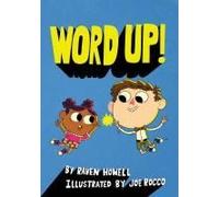 Word Up! Paperback Book By Raven Howell