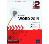 Word (versions 2019 et Office 365) - Coffret de 2 livres : Le Manuel de référence + le Cahier d'exercices