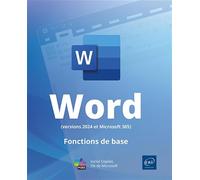 Word (versions 2024 et Microsoft 365) - Fonctions de base