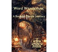 Word Wanderlust: A Bookish Puzzle Journey