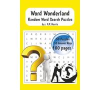 Word Wonderland: Random Words Word search puzzle for all ages, step into a word frenzy that will challenge and feed your vocabulary | 6 x 9, 100 ... | Great for Activities, Gifts, and Free time.