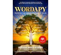 WORDAPY: Rewriting Your Life With the Power of Words