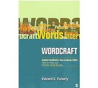 Wordcraft:Applied Qualitative Data Analysis (QDA) Vincent E. Faherty (Auteur)