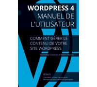 Wordpress 4 - Manuel de l'utilisateur