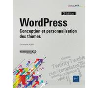 Wordpress - Conception Et Personnalisation Des Thèmes