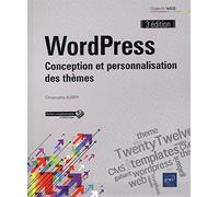 WordPress: Conception et personnalisation des thèmes