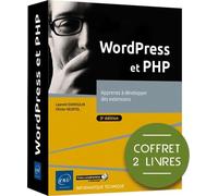 WordPress et PHP: Coffret en 2 volumes : Apprenez à développer des extensions