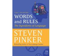 Words and Rules: The Ingredients of Language