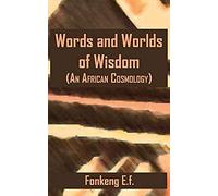 Words And Worlds Of Wisdom