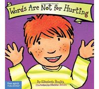 Words Are Not For Hurting
