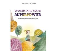 Words Are Your Superpower