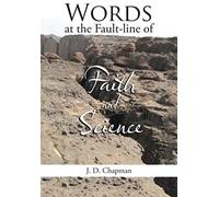 Words At The Fault-Line Of Faith And Science