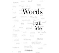 Words Fail Me - Wesley J Cox - Blurb Inc. - Livre en Anglais Wesley J CoxWesley J Cox (Auteur)