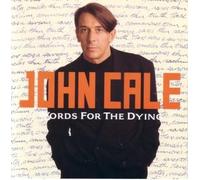 Cale,J. - Words for The Dying [Import]