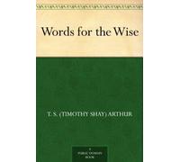 Words for the Wise