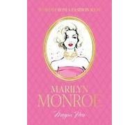 Words From A Fashion Icon: Marilyn Monroe