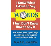 Words - I Know What I Want To Say - I Just Don't Know How To Say It