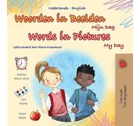 Words in Pictures - My Day (Dutch English Bilingual Children's Book)