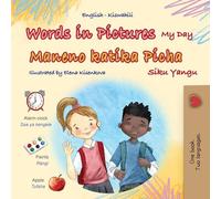 Words in Pictures - My Day (English Swahili Bilingual Children's Book)
