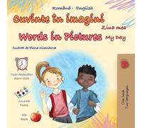 Words in Pictures - My Day (Romanian English Bilingual Children's Book)