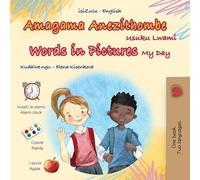 Words in Pictures - My Day (Zulu English Bilingual Children's Book)