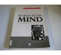 Words in the Mind: An Introduction to the Mental Lexicon