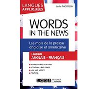 Words in the news. Les mots de la presse anglaise