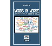 WORDS IN VERSE ...emotions that become soul