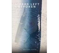 Words Left Unspoken
