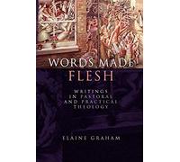 Words Made Flesh