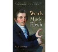 Words Made Flesh by R. A. R. Edwards R A R Edwards (Auteur)