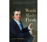 Words Made Flesh by R. A. R. Edwards R. A. R. Edwards (Auteur)