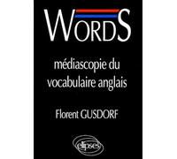 Words. Mediascopie Du Vocabulaire Anglais