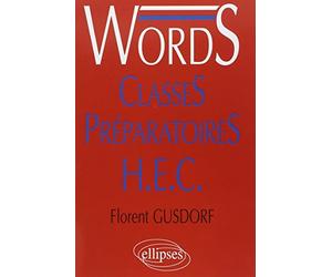 Words, médiascopie du vocabulaire anglais. Classes Préparatoires H.E.C.