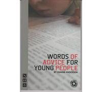 Words Of Advice For Young People