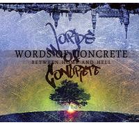 Words Of Concrete - Between Home and Hell