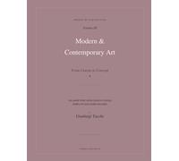 Words of Distinction - Modern & Contemporary Art (Large Print Edition): From Canvas to Concept