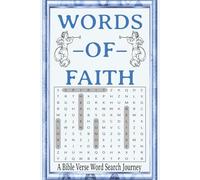 Words of Faith: Word Search Puzzle Book: Fun Word Searches, Bible Verses Included, Easy to Read ] 6 x 9 inches, 70 pages, and 35 puzzles... Gift for Vacations, Holidays, Friends, or Free Time
