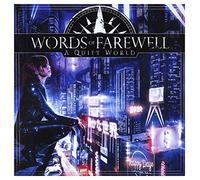 Words of Farewell - A Quiet World [Import]
