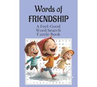 Words of Friendship: Word Searches with Easy to Read Print about Friendship, Kindness, Positivity, and More | 6 x 9 Inches, 110 Pages | 50+ Puzzles... Gift for Vacations, Holidays, and Free Times