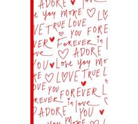 Words of Love Notebook: Different Ways of Saying 'I Love You' | Perfect Valentines Day Gift | 5x8 inches | 110 Lined Pages | Matte
